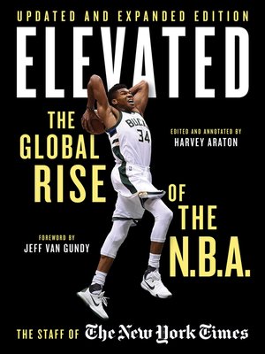 cover image of Elevated: the Global Rise of the N.B.A.